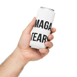 MAGA Tears Koozie